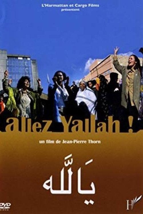 Allez, yallah ! 2006 official movie poster