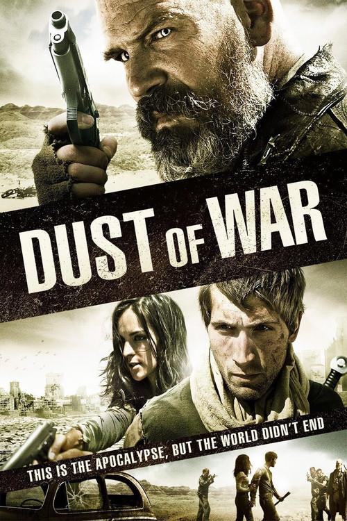 Dust of War 2013 official movie poster
