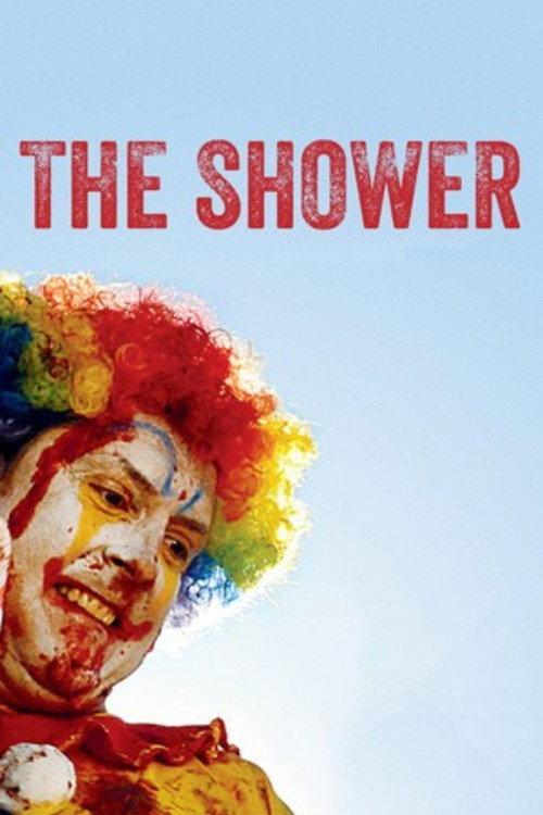The Shower 2013 official movie poster