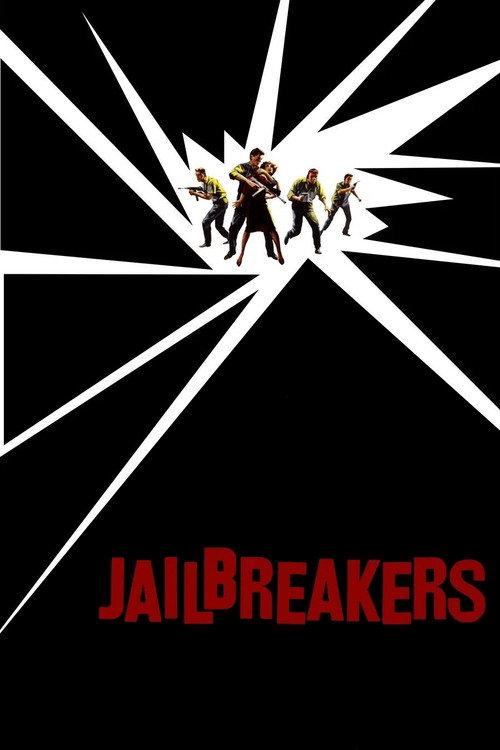 The Jailbreakers 1960 official movie poster