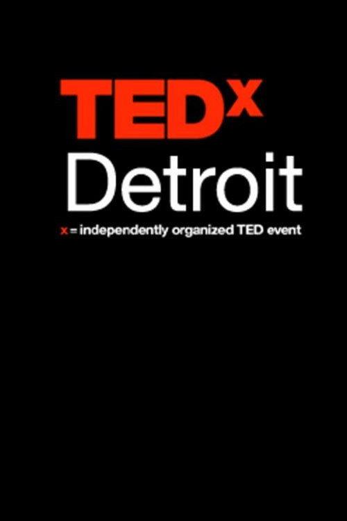 TEDxDetroit 2018 official movie poster