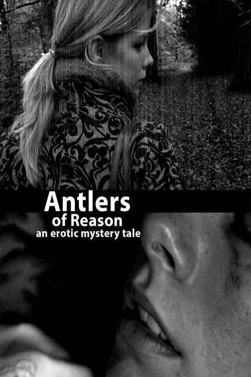 Antlers of Reason 2006 official movie poster
