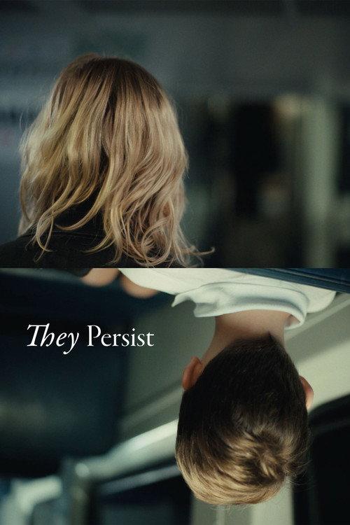 They Persist 2026 official movie poster