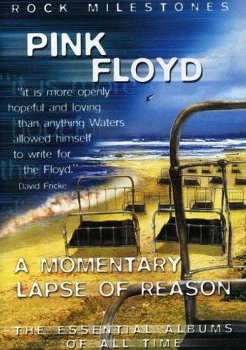 Rock Milestones: Pink Floyd: A Momentary Lapse of Reason 2007 official movie poster