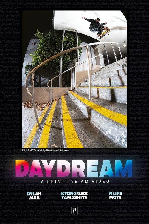 DAYDREAM | A Primitive AM Video 2024 official movie poster