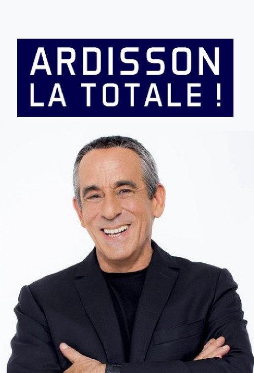 Ardisson : La Totale 2019 official movie poster