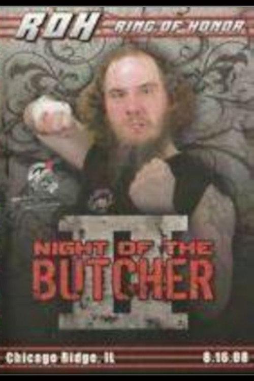 ROH: Night of The Butcher II 2008 official movie poster