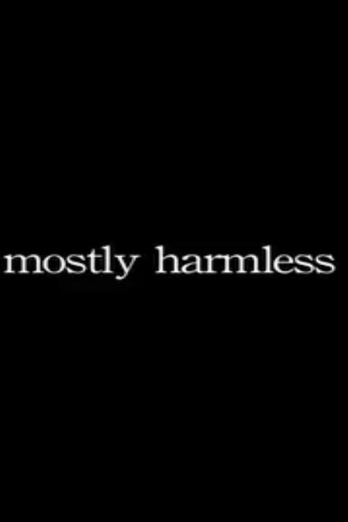 Mostly Harmless 2005 official movie poster