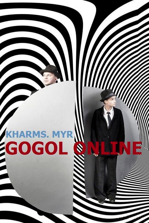 Gogol online: Kharms. Myr 2020 official movie poster