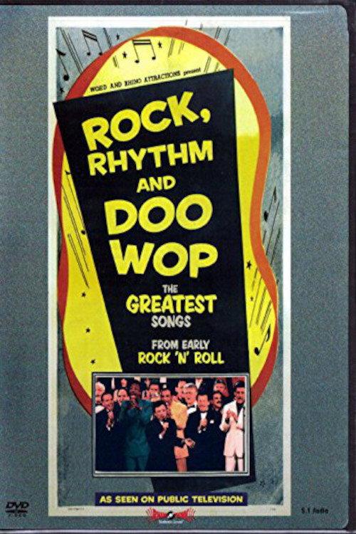 Rock, Rhythm & Doo Wop 2001 official movie poster