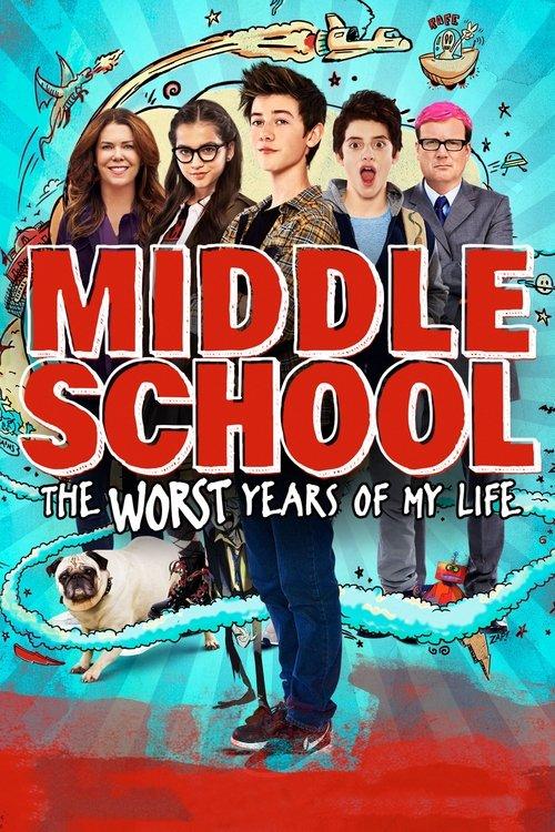 Middle School: The Worst Years of My Life 2016 official movie poster