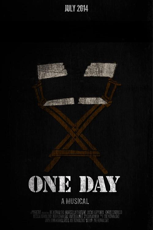 One Day: A Musical 2014 official movie poster