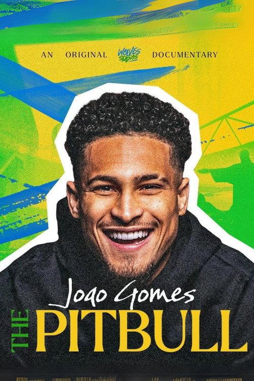 Joao Gomes: The Pitbull 2024 official movie poster