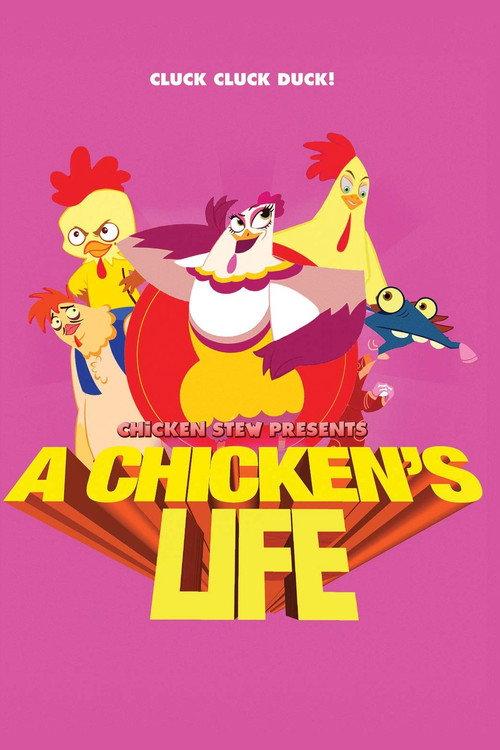 A Chicken's Life 2019 official movie poster