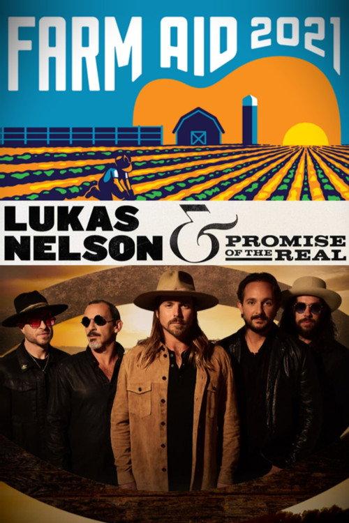 Farm Aid 2021: Lukas Nelson & Promise of the Real  official movie poster
