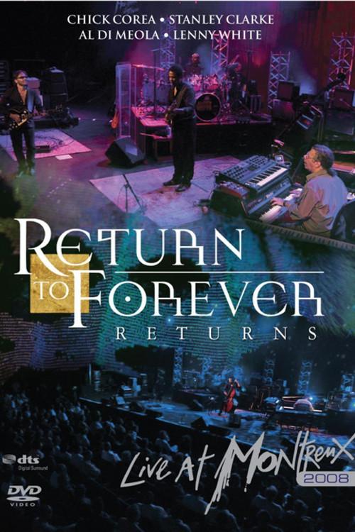 Return To Forever: Live At Montreux 2009 official movie poster