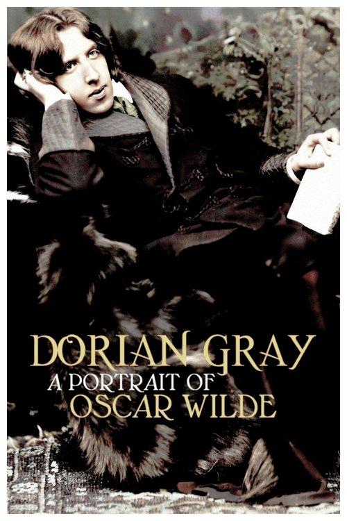 Dorian Gray: A Portrait of Oscar Wilde 2019 official movie poster