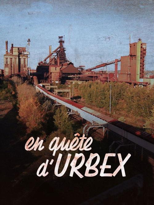 In search of urbex 2022 official movie poster