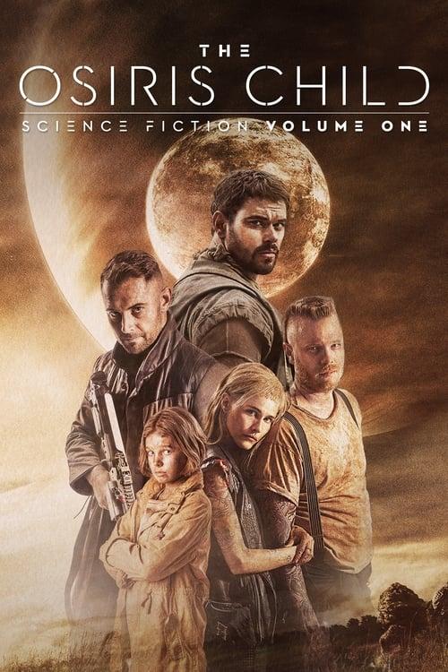 Science Fiction Volume One: The Osiris Child 2016 official movie poster