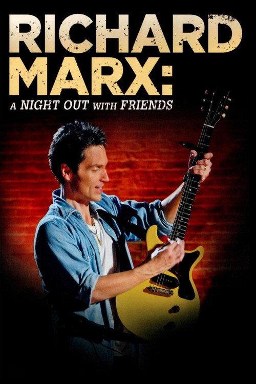 Richard Marx: A Night Out With Friends 2012 official movie poster