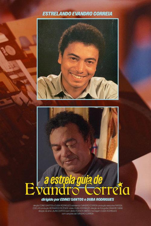 A Estrela Guia de Evandro Correia 2026 official movie poster