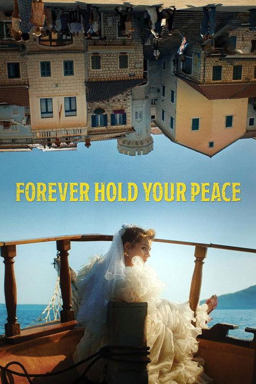 Forever Hold Your Peace 2024 official movie poster