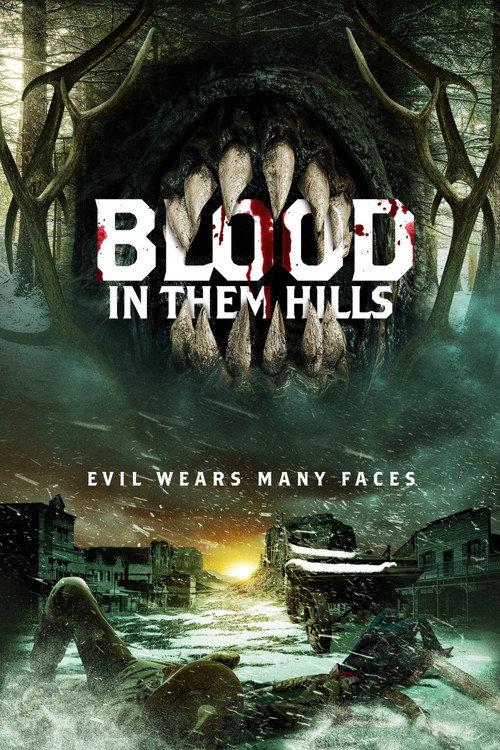 Blood in Them Hills 2025 official movie poster