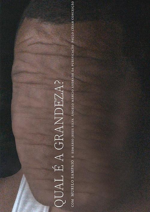 Qual é a Grandeza? 2022 official movie poster