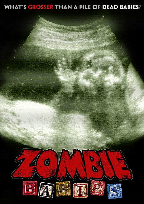 Zombie Babies 2011 official movie poster