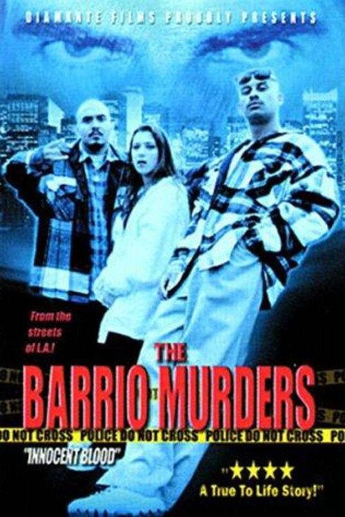 The Barrio Murders 2001 official movie poster