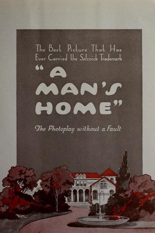 A Man's Home 1921 official movie poster