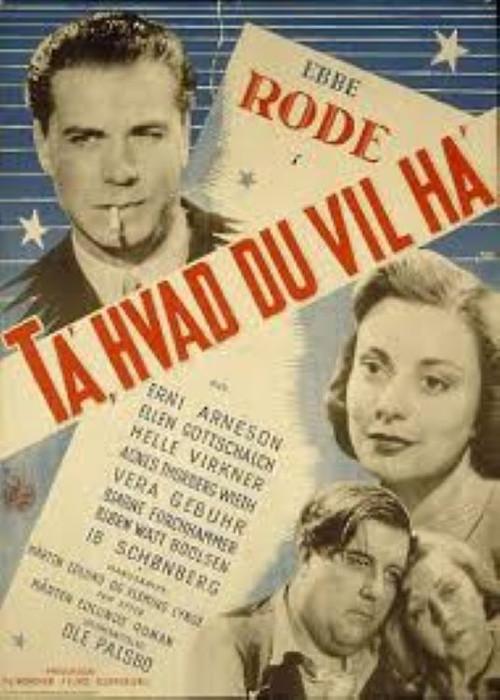 Take What You Want 1947 official movie poster
