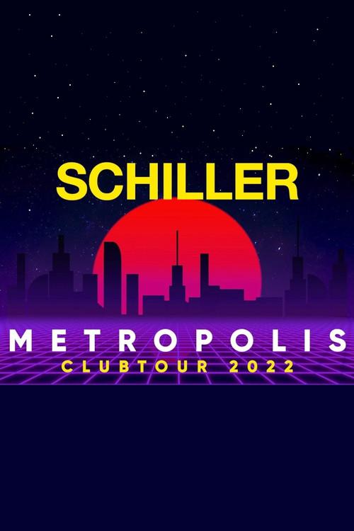 Schiller - Metropolis Clubtour 2022 2023 official movie poster