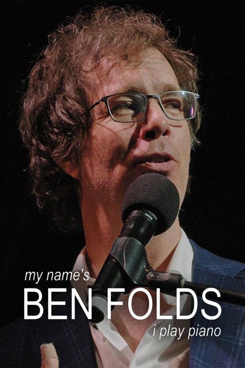 My Name's Ben Folds: I Play Piano 2023 official movie poster
