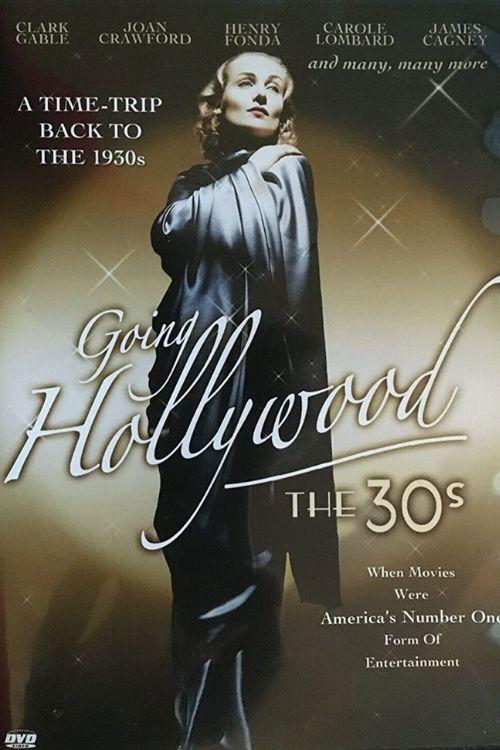 Going Hollywood: The '30s 1984 official movie poster