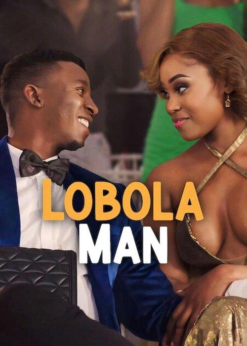 Lobola Man 2024 official movie poster