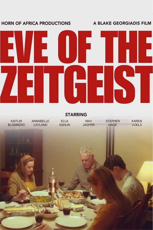 Eve of the Zeitgeist  official movie poster