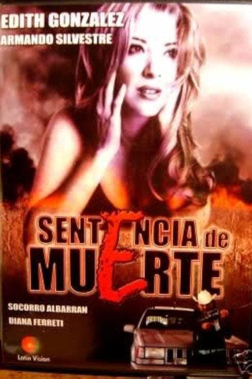 Sentencia de muerte 1990 official movie poster