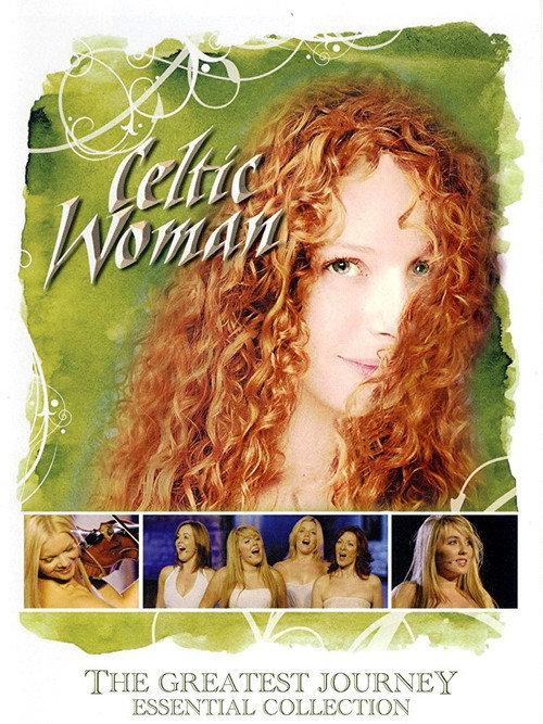 Celtic Woman: The Greatest Journey - Essential Collection 2008 official movie poster