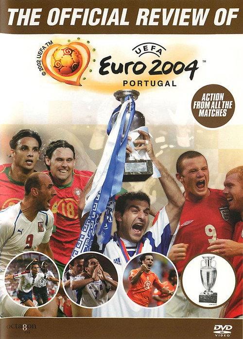 The Official Review of UEFA Euro 2004 2004 official movie poster