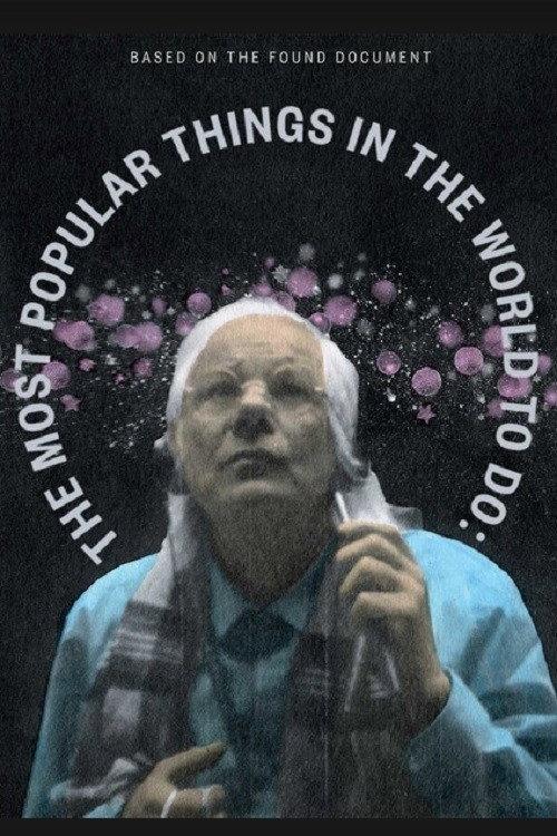 The Most Popular Things in the World to Do: 2022 official movie poster