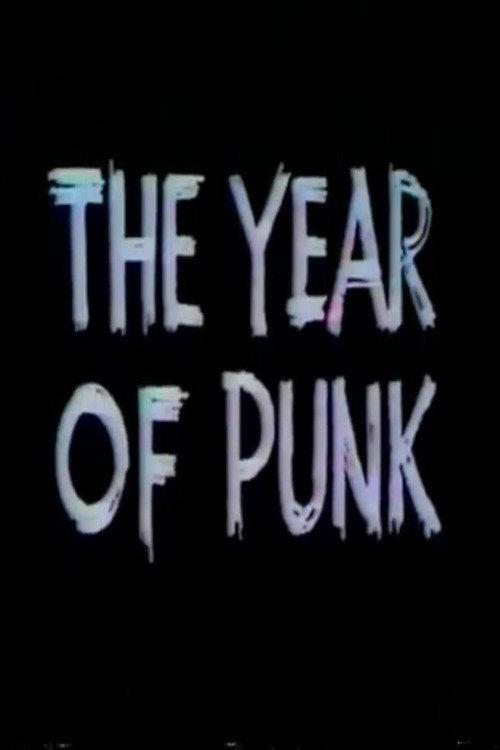 The Year Of Punk 1978 official movie poster