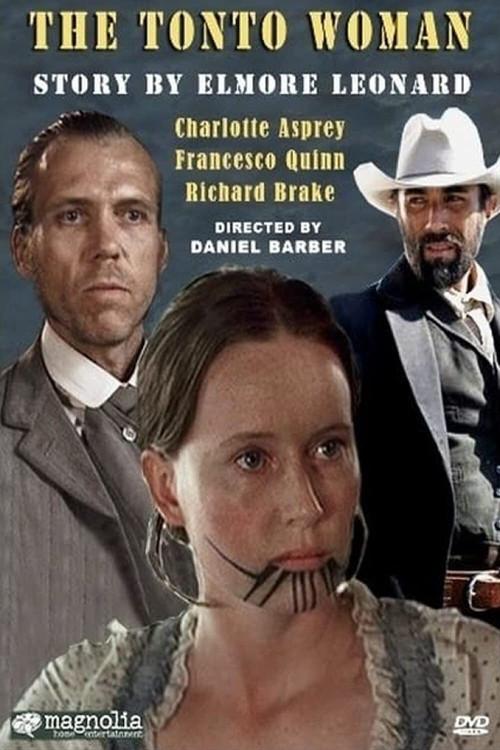 The Tonto Woman 2008 official movie poster