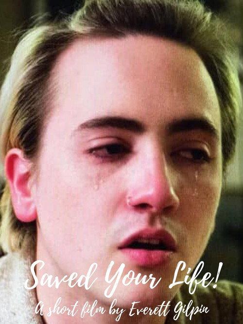 Saved Your Life! 2019 official movie poster