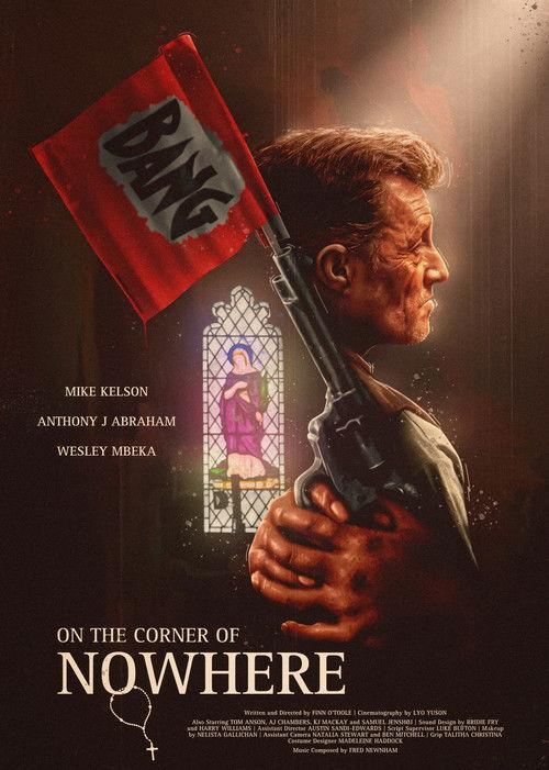 On The Corner Of Nowhere 2024 official movie poster