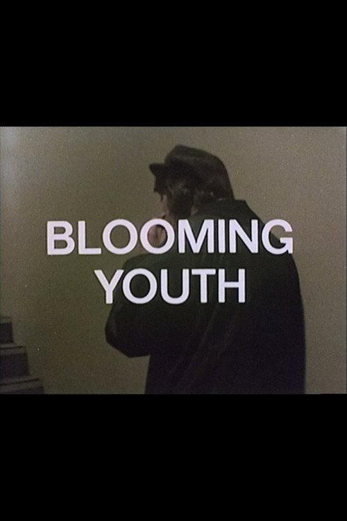 Blooming Youth 1973 official movie poster