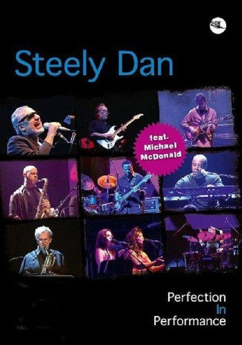 Steely Dan: Perfection In Performance 2010 official movie poster
