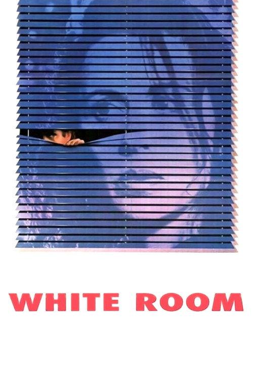 White Room 1990 official movie poster