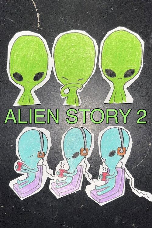 Alien Story 2 2025 official movie poster