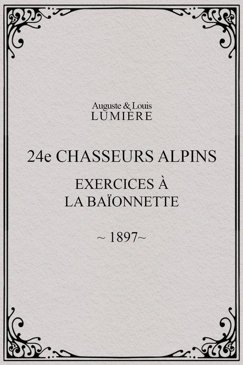 24th Chasseurs Alpins: Bayonet Drills 1897 official movie poster